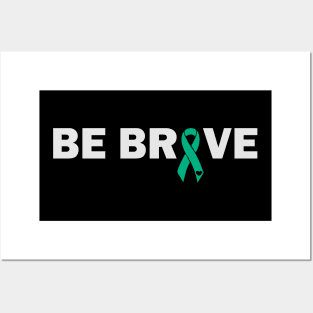 Be Brave Liver Cancer Awareness Posters and Art